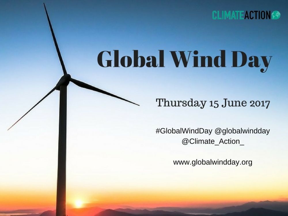 Global Wind Day 2017 Discover the power of wind energy Climate Action