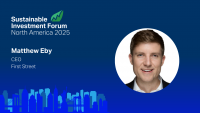 Interview with Matthew Eby, First Street | Sustainable Investment Forum North America